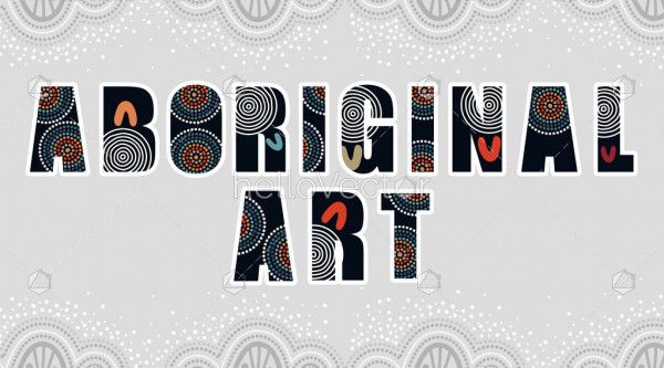 Aboriginal art word with aboriginal pattern
