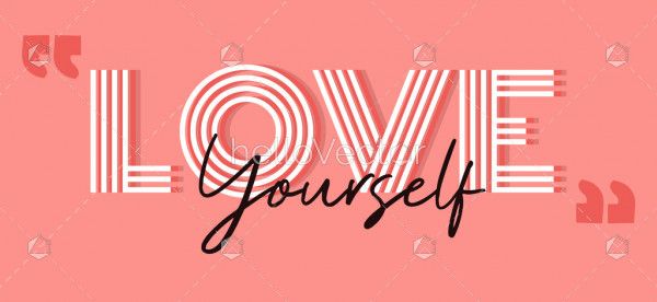 Love Yourself Typography