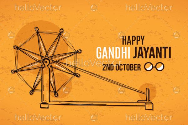 Spinning wheel illustration, Happy Gandhi Jayanti, 2nd October