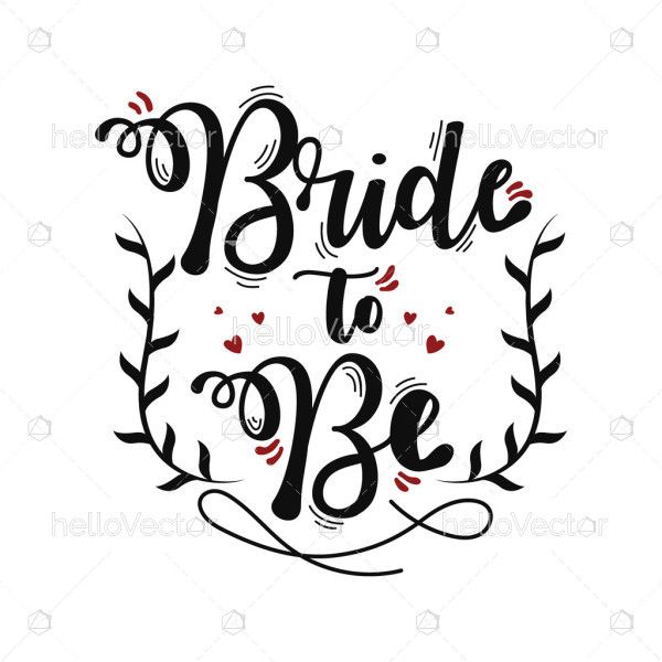 Bride to be vector party lettering for print